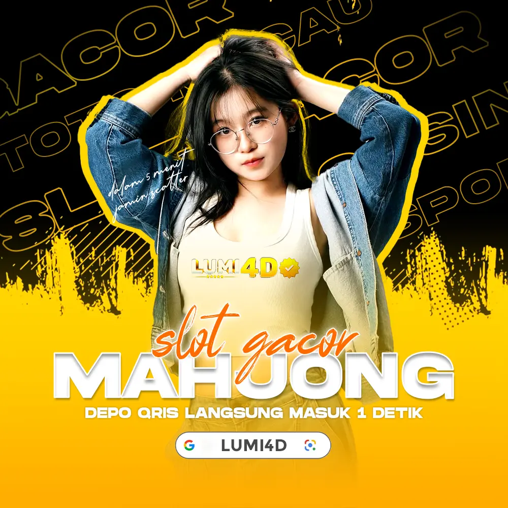 LUMI4D : Situs Slot Mahjong Ways Scatter Tergacor dan Terpercaya